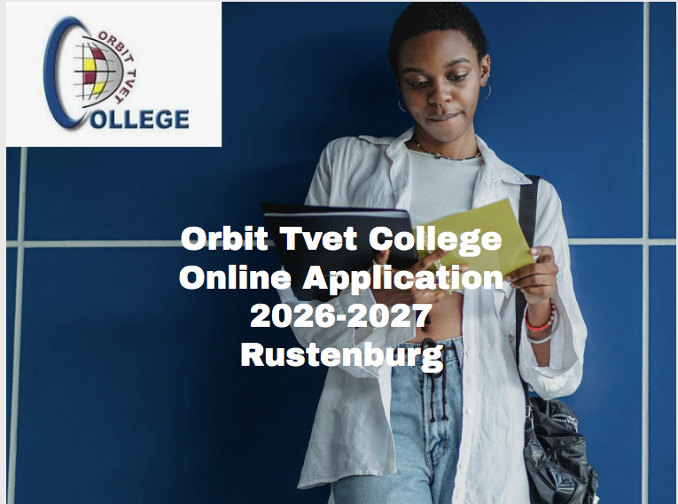 Orbit Tvet College Online Application 2026-2027 Rustenburg
