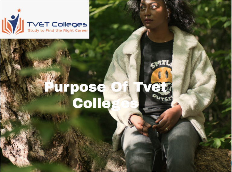 Purpose Of Tvet Colleges