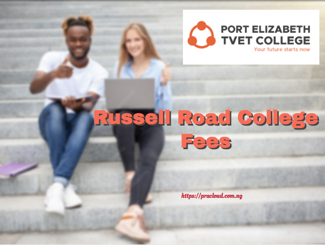 Russell Road College Fees