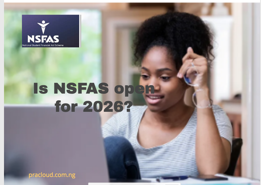 Is NSFAS Open For 2026