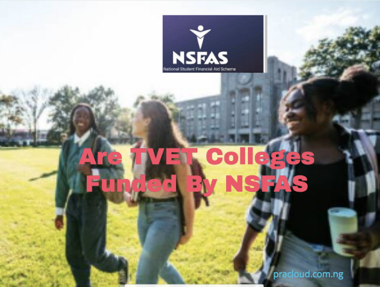 Are TVET Colleges Funded By NSFAS