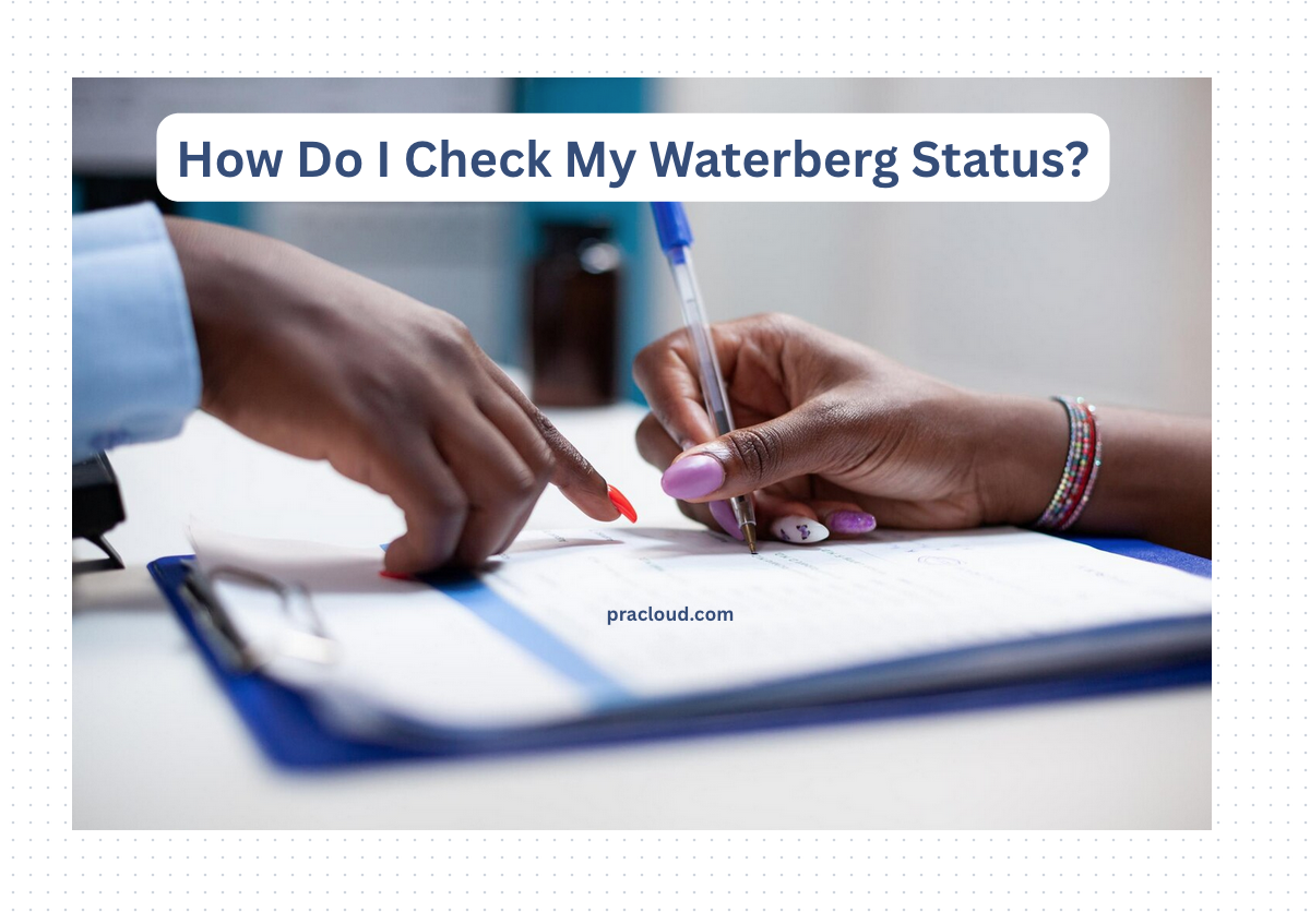 How Do I Check My Waterberg Status?