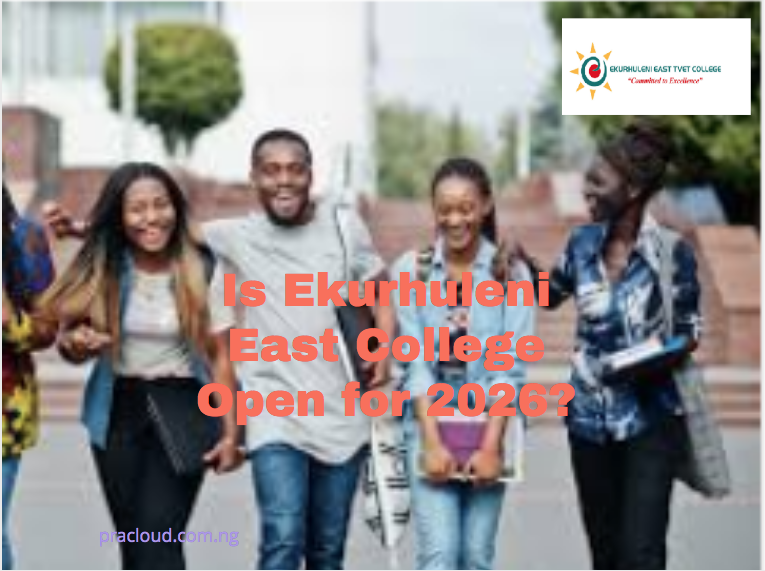 Is Ekurhuleni East College Open for 2026