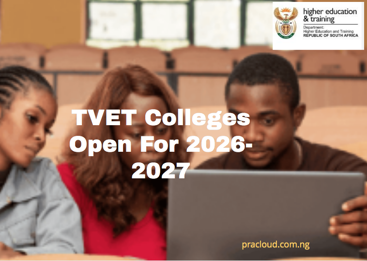 TVET Colleges Open For 2026-2027