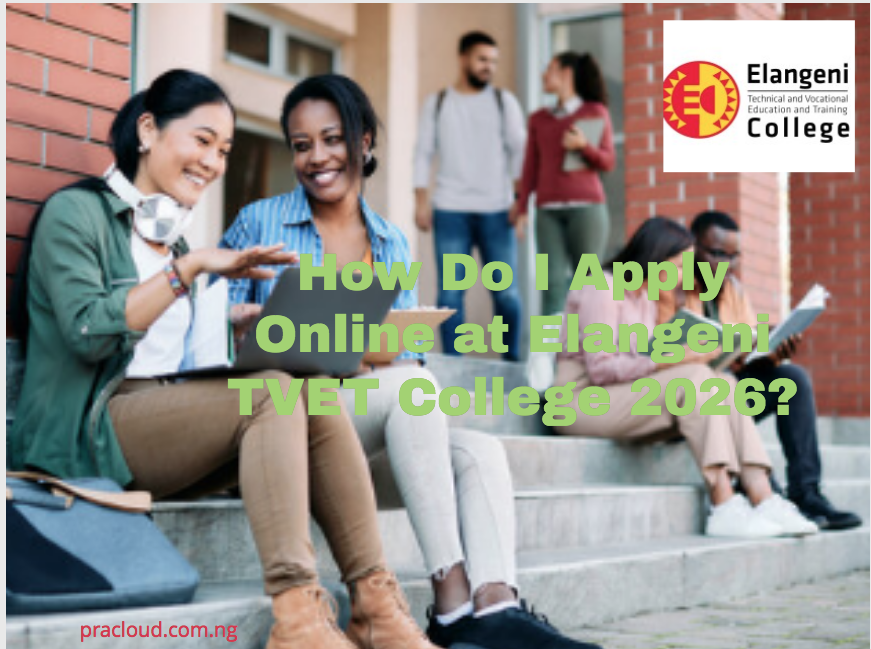 How Do I Apply Online at Elangeni TVET College 2026