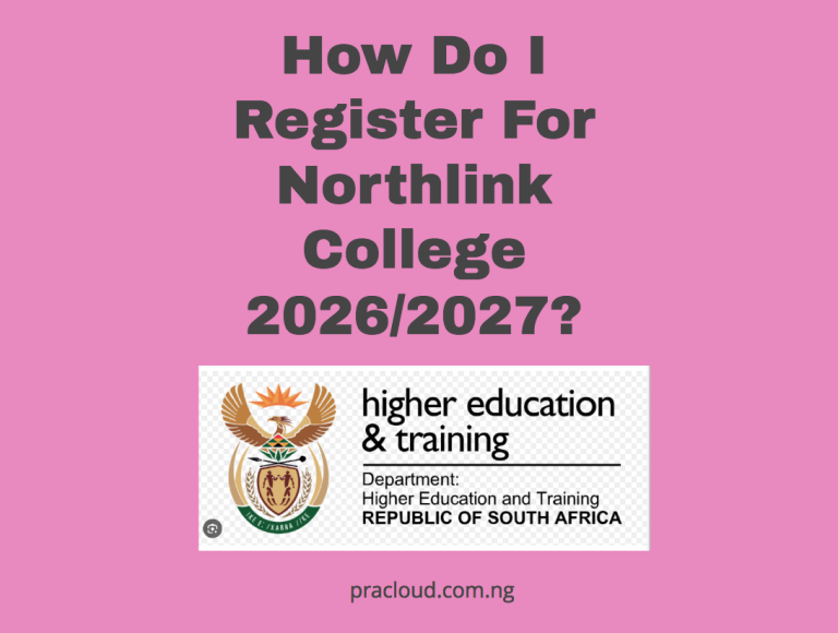 How Do I Register For Northlink College 2026/2027?