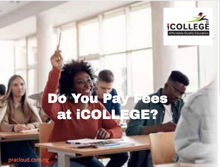 Do You Pay Fees at iCOLLEGE?
