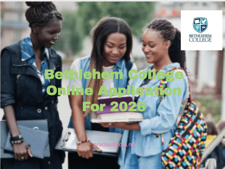 Bethlehem College Online Application for 2026