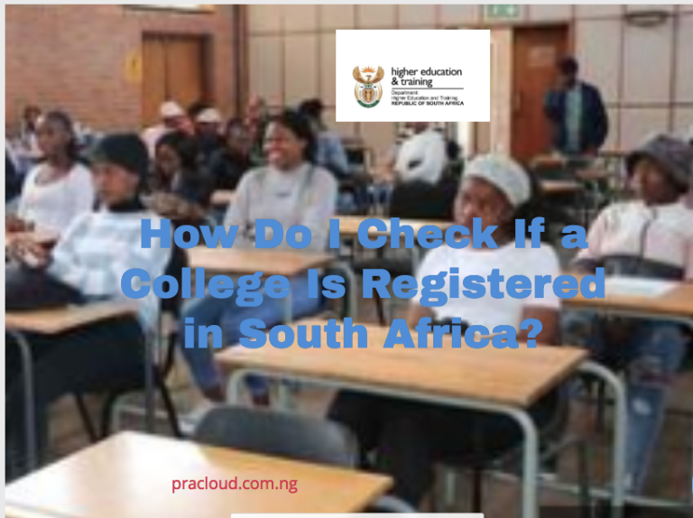 How Do I Check If a College Is Registered In South Africa