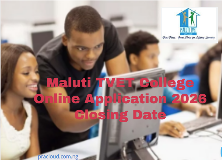 Maluti TVET College Online Application 2026 Closing Date