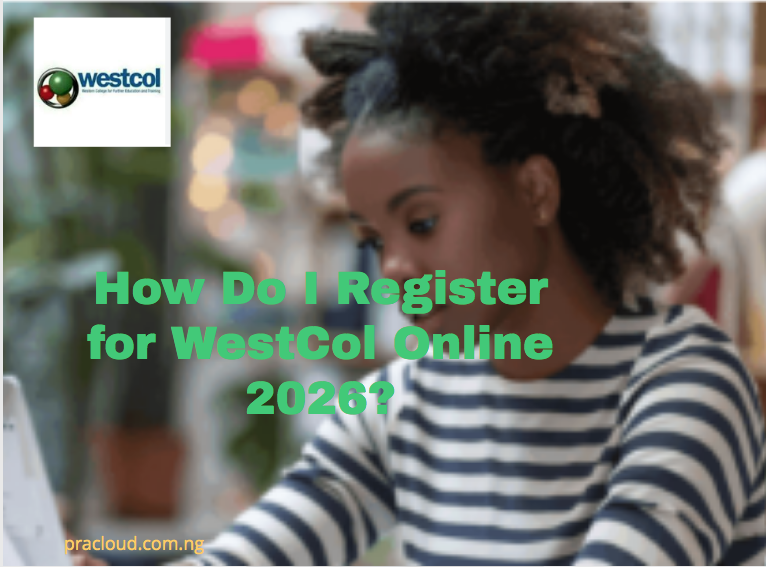 How Do I Register For Westcol Online 2026