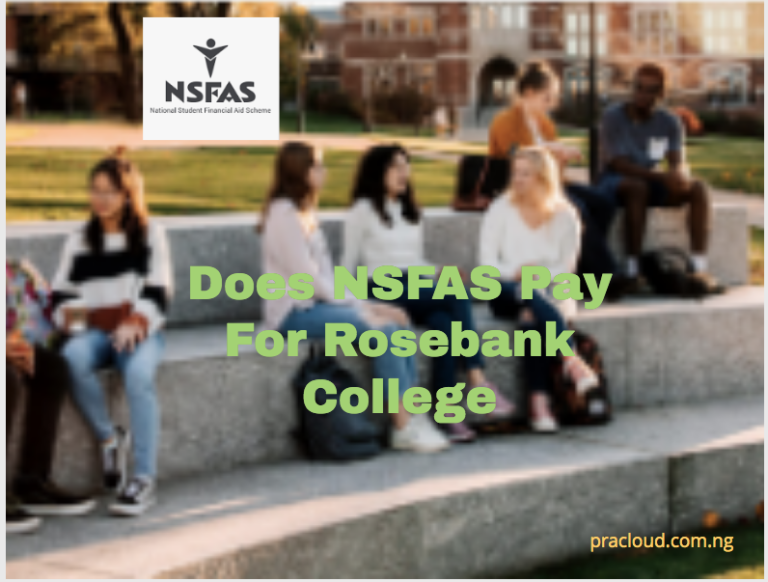 Does NSFAS Pay For Rosebank College