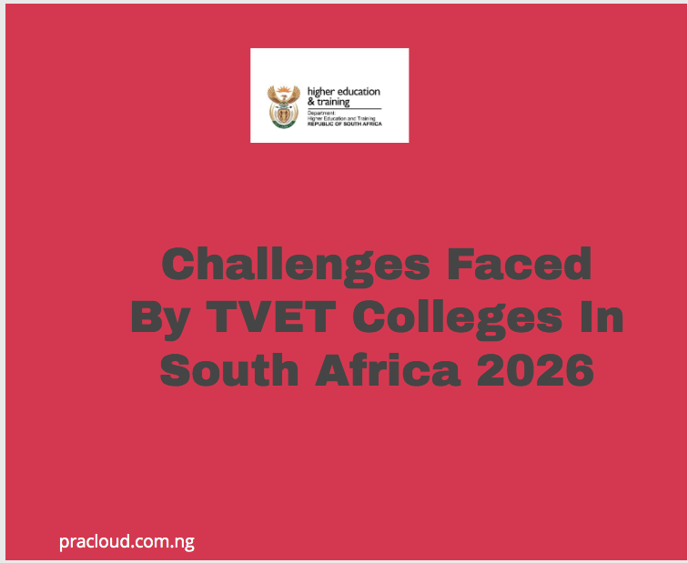 Challenges Faced By TVET Colleges In South Africa 2026
