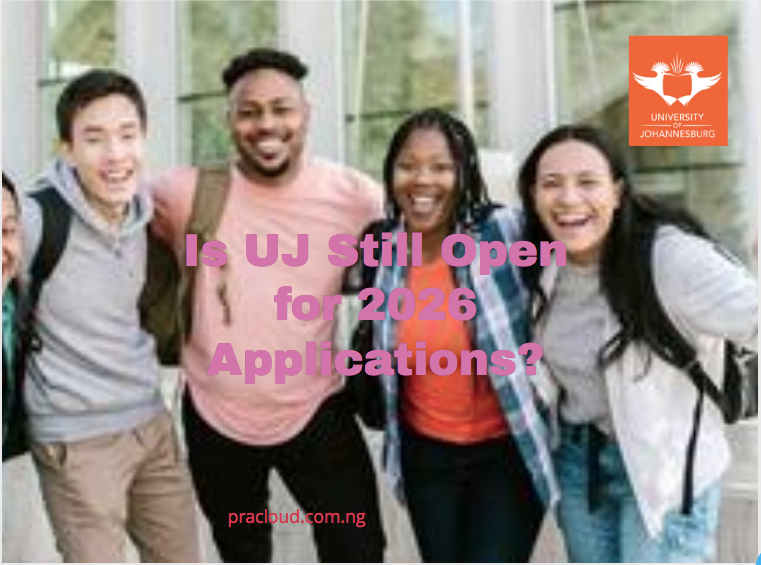 Is UJ Still Open for 2026 Applications