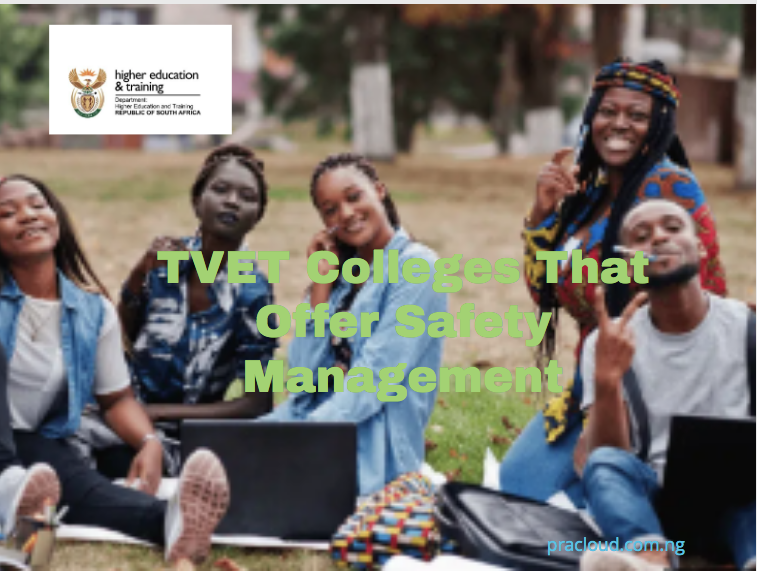 TVET College That Offer Safety Management