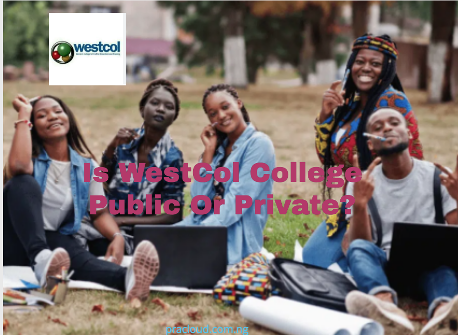 Is Westcol College Public or Private
