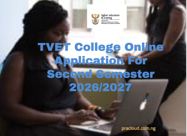 TVET College Online Application For Second Semester 2026/2027