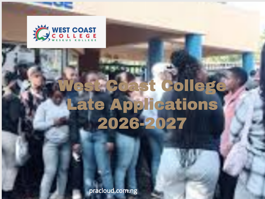 West Coast College Late Applications 2026-2027