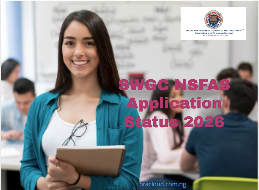 SWGC NSFAS Application Status 2026