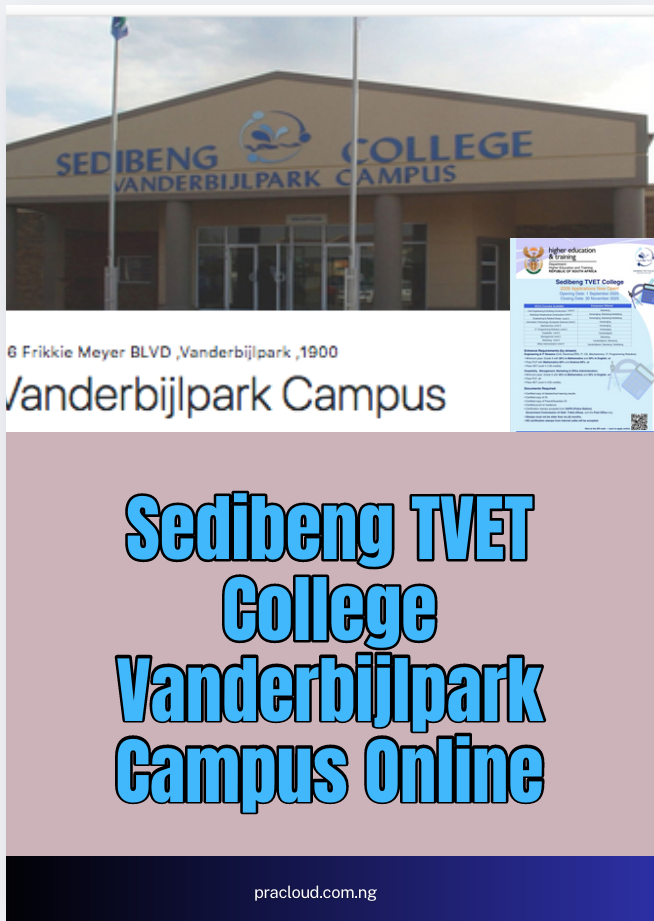Sedibeng TVET College Vanderbijlpark Campus Online