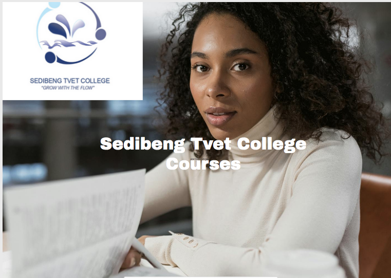 Sedibeng Tvet College Courses