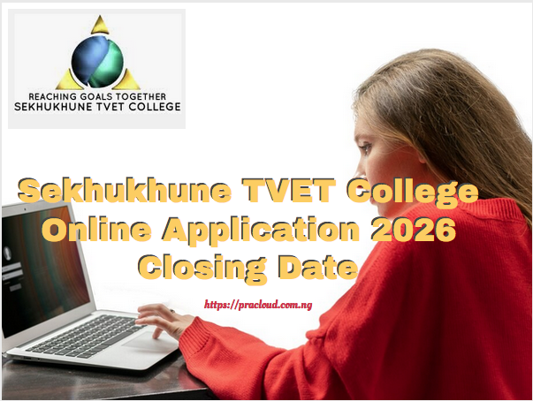 Sekhukhune TVET College Online Application 2026 Closing Date