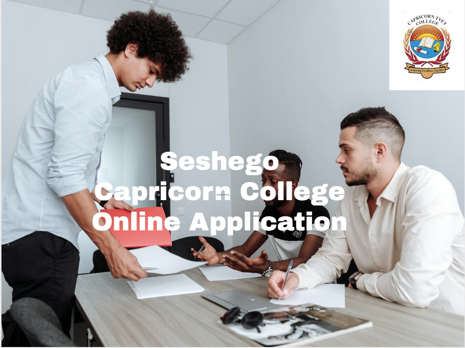 Seshego Capricorn College Online Application