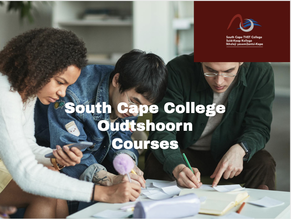 South Cape College Oudtshoorn Courses