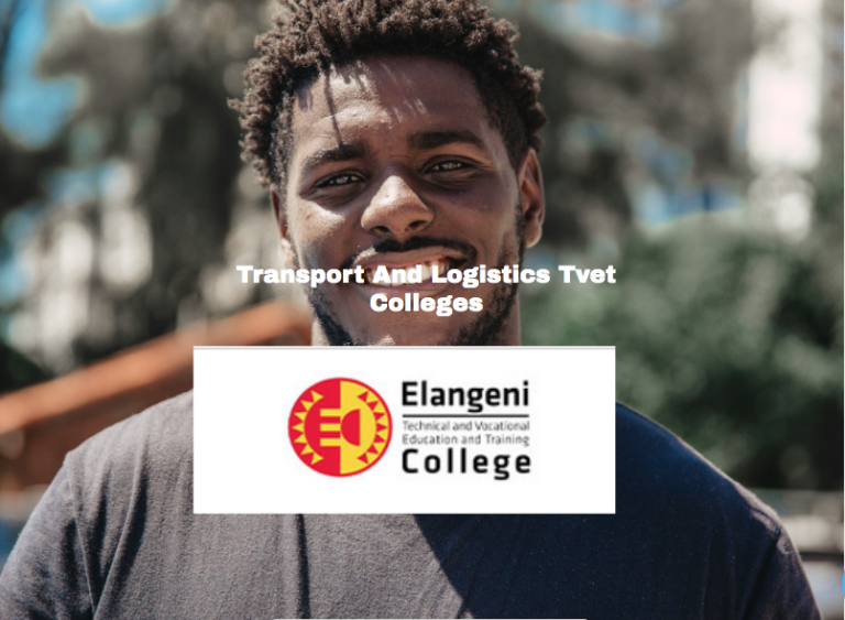 Transport And Logistics Tvet Colleges