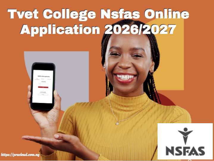 Tvet College Nsfas Online Application 2026/2027