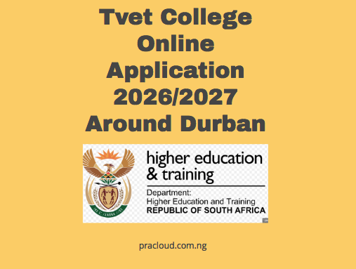 Tvet College Online Application 2026/2027 Around Durban