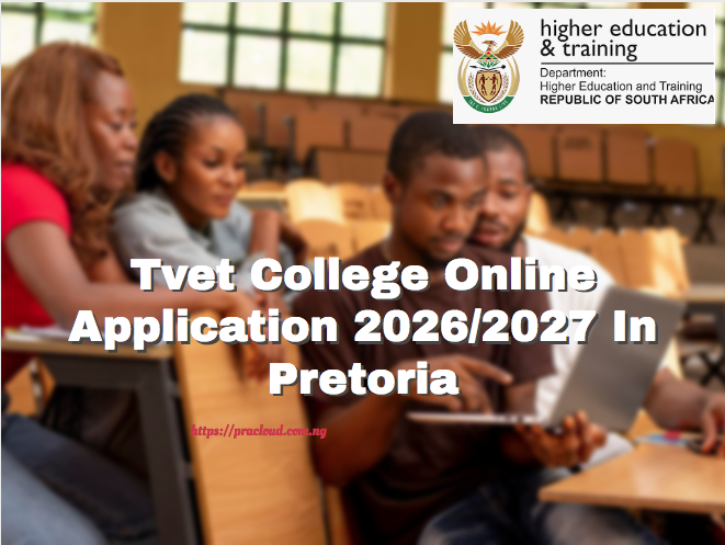 Tvet College Online Application 2026/2027 In Pretoria