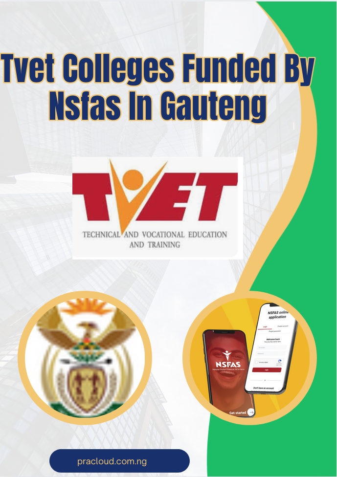 Tvet Colleges Funded By Nsfas In Gauteng
