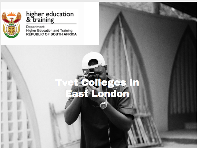 Tvet Colleges In East London