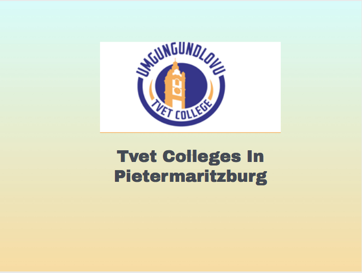 Tvet Colleges In Pietermaritzburg