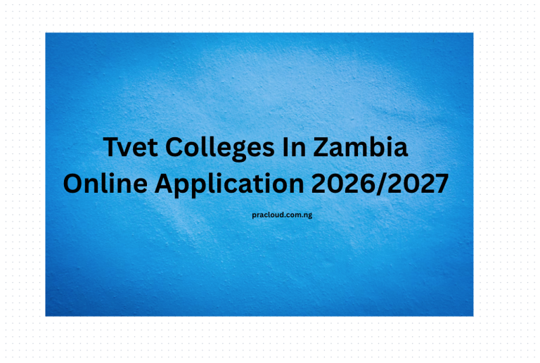 Tvet Colleges In Zambia Online Application 2026:2027