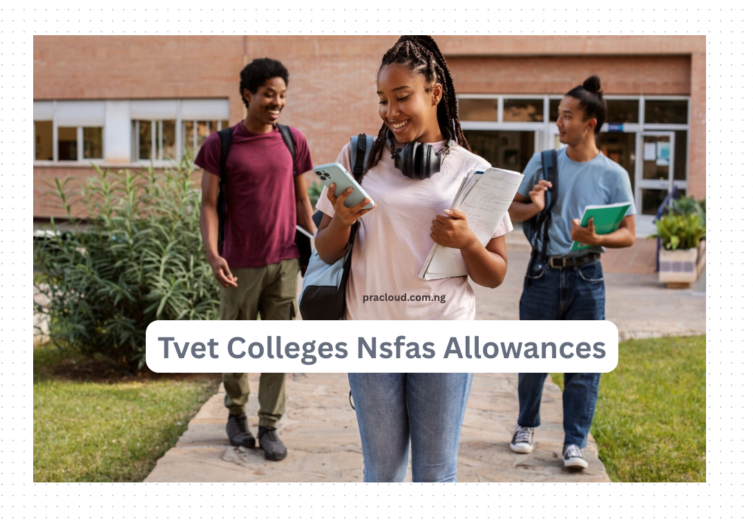 Tvet Colleges Nsfas Allowances
