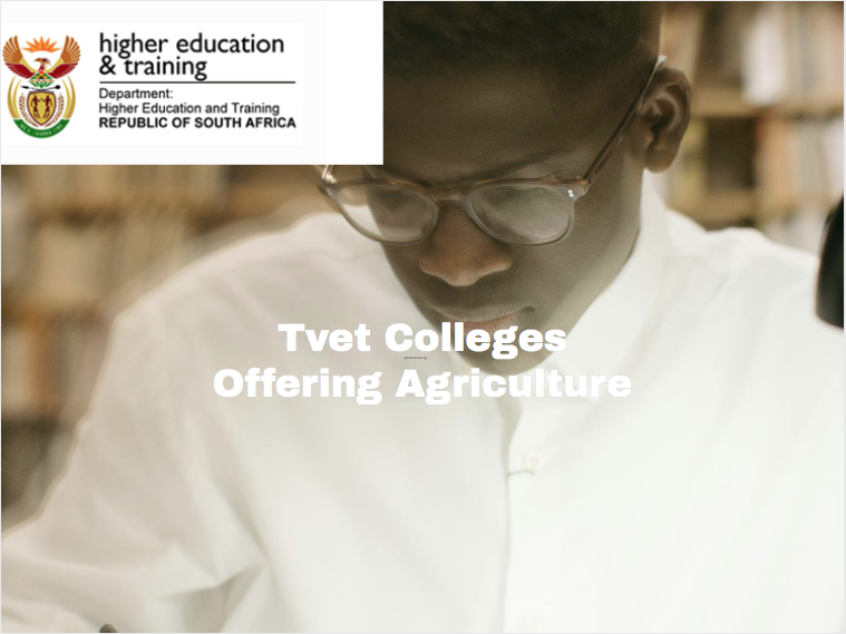 Tvet Colleges Offering Agriculture