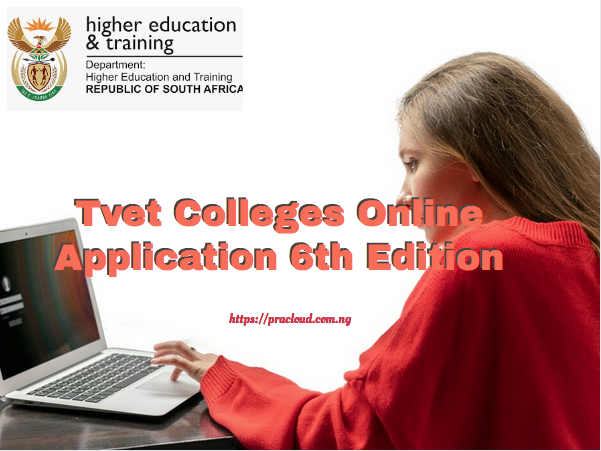 Tvet Colleges Online Application 6th Edition