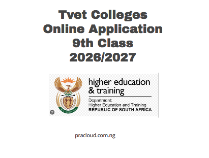 Tvet Colleges Online Application 9th Class 2026/2027