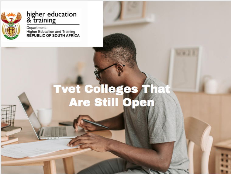 Tvet Colleges That Are Still Open