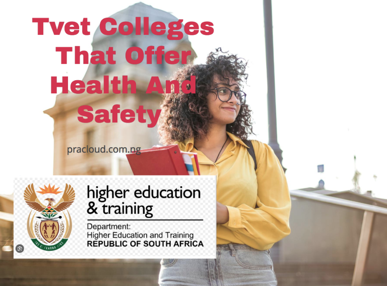Tvet Colleges That Offer Health And Safety