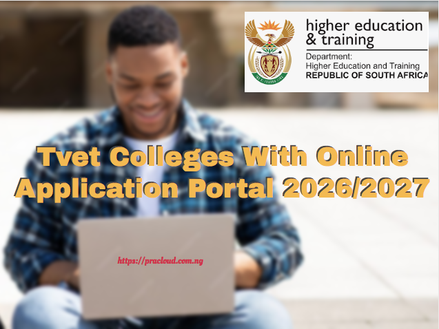 Tvet Colleges With Online Application Portal 2026/2027