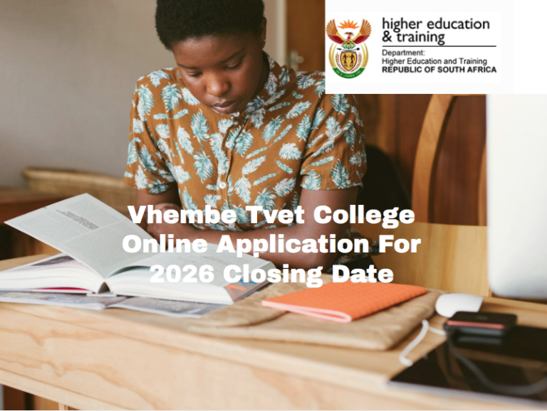 Vhembe Tvet College Online Application For 2026 Closing Date