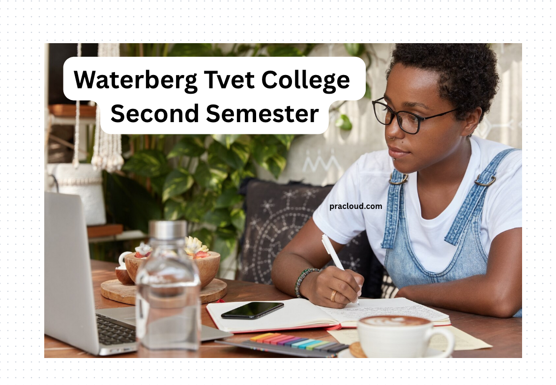 Waterberg Tvet College Second Semester
