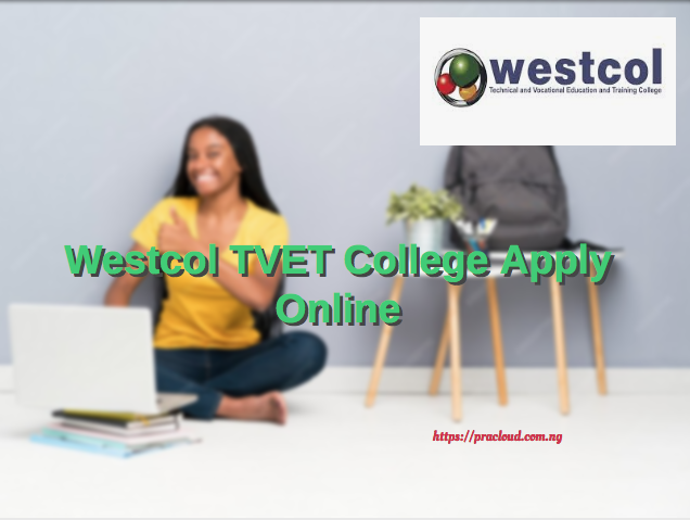Westcol TVET College Apply Online