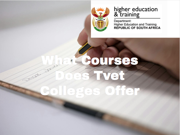 What Courses Does Tvet Colleges Offer