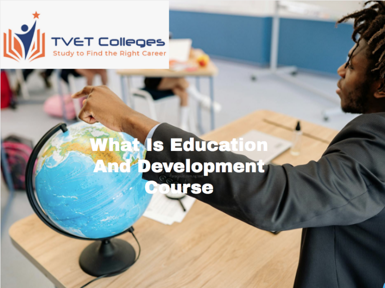 What Is Education And Development Course