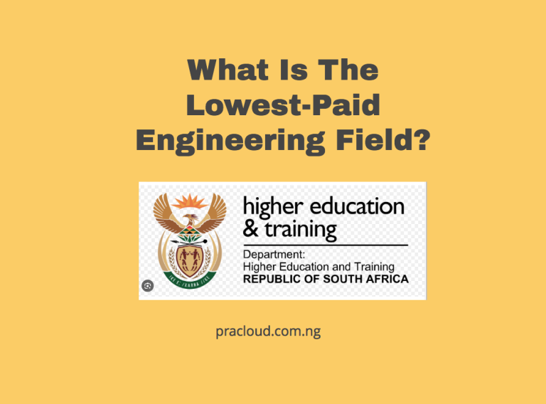 What Is The Lowest-Paid Engineering Field?