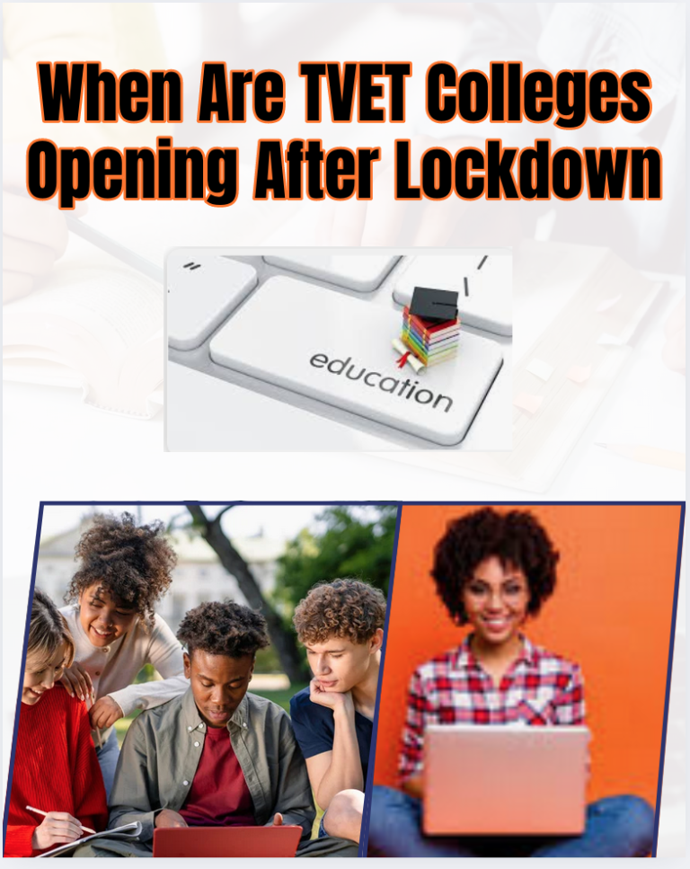 When Are TVET Colleges Opening After Lockdown